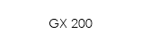 GX 200