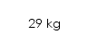  29 kg